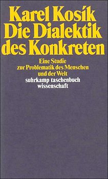 Die Dialektik des Konkreten