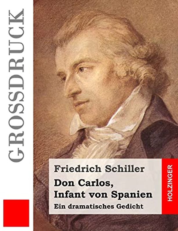 Don Carlos, Infant von Spanien (Großdruck)