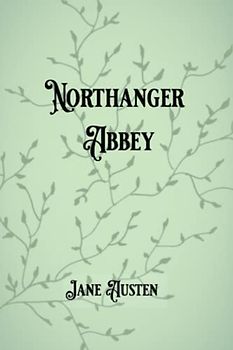 Northanger Abbey