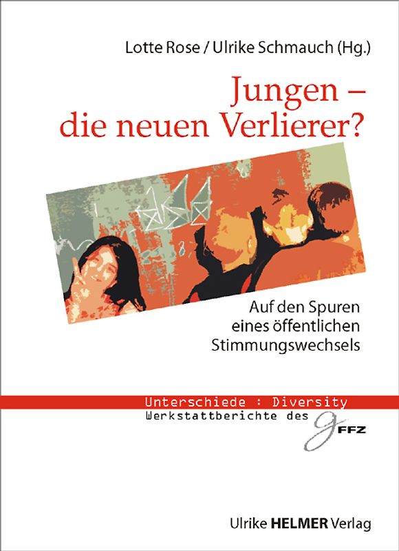 Jungen – die neuen Verlierer?