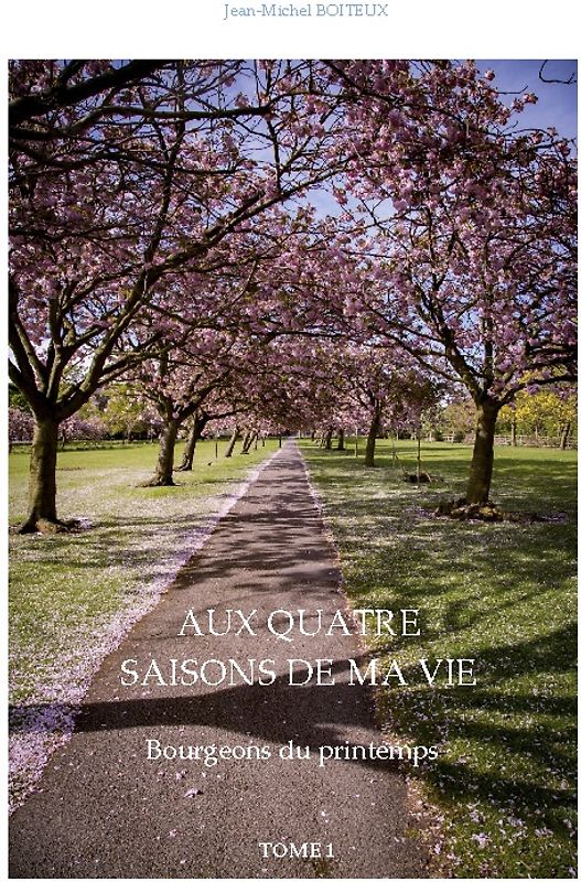 Aux quatre saisons de ma vie