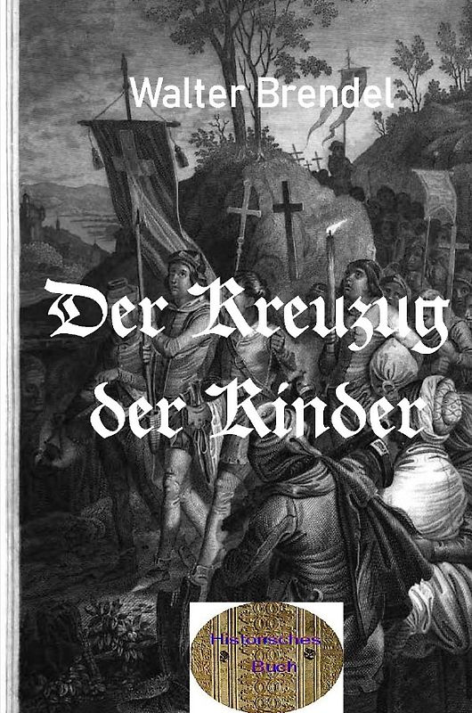 Der Kreuzzug der Kinder