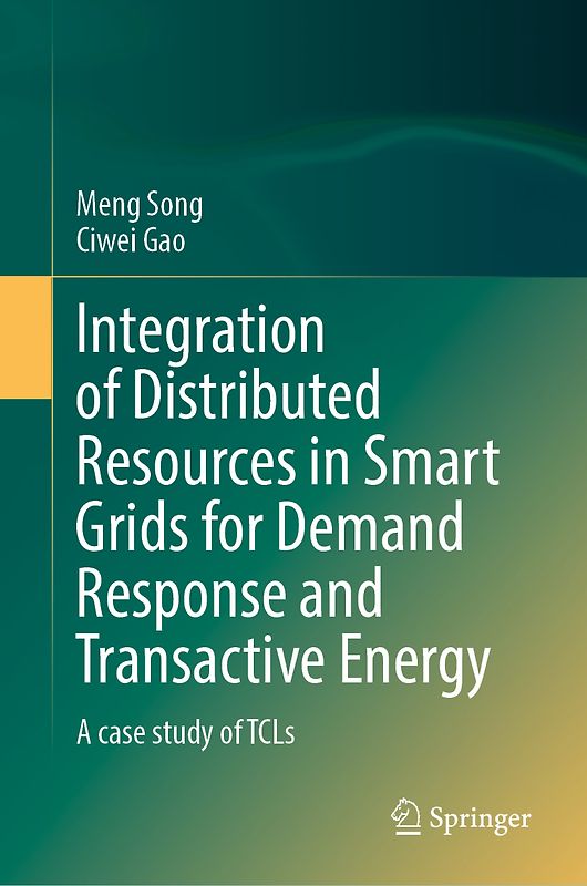 Integration of Distributed Resources in Smart Grids for Demand Response and Transactive Energy