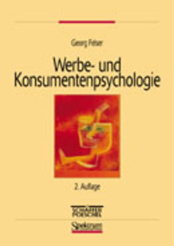 Werbe- und Konsumentenpsychologie