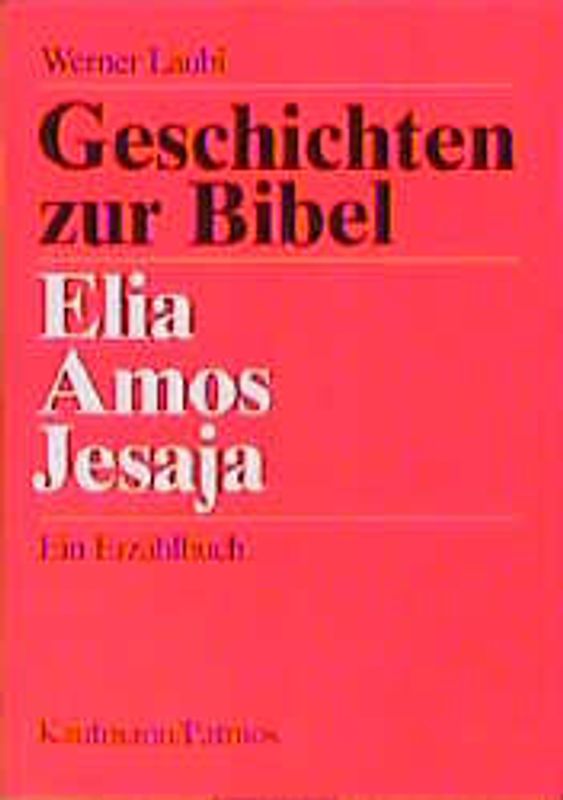 Elia - Amos - Jesaja