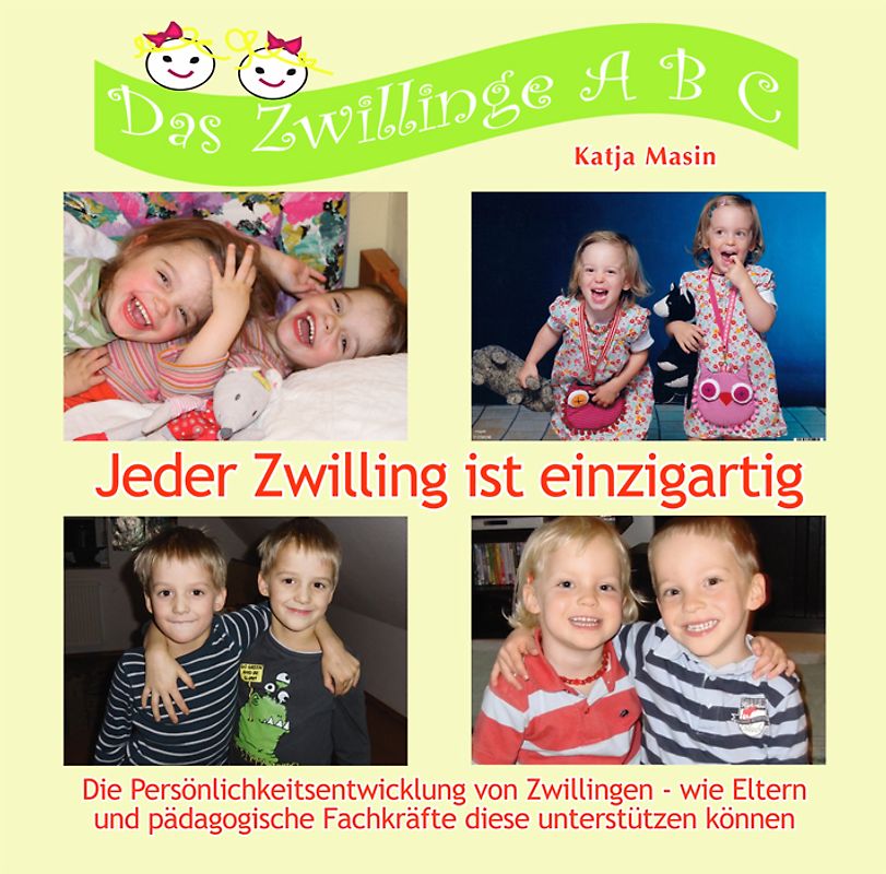 Jeder Zwilling ist einzigartig