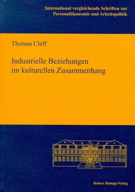 Industrielle Beziehungen im kulturellen Unterschied
