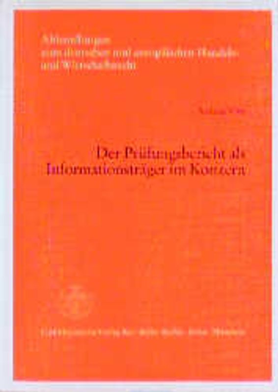 Der Prüfungsbericht als Informationsträger im Konzern