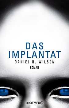 Das Implantat. Roman