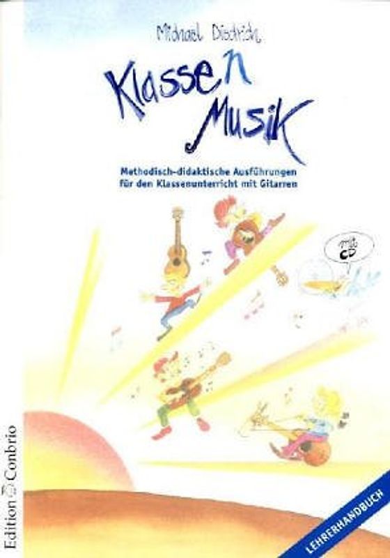 Klasse(n) Musik - Lehrerheft