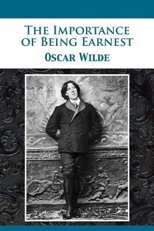 The Importance of Being Earnest