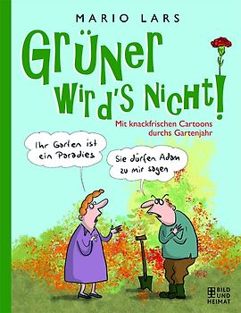 Grüner wird’s nicht!