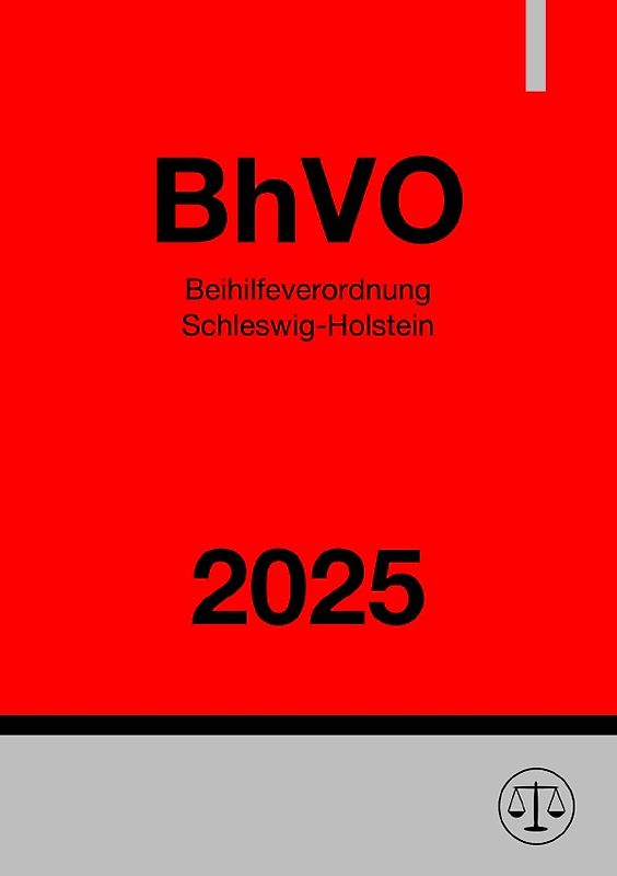 Beihilfeverordnung Schleswig-Holstein - BhVO 2025