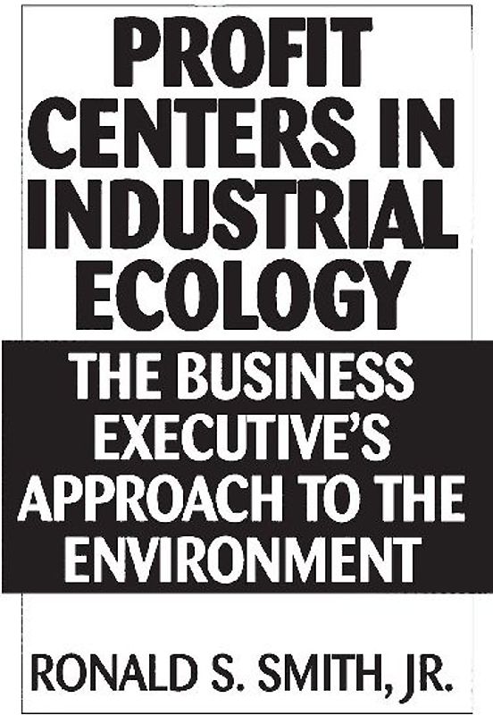 Profit Centers in Industrial Ecology