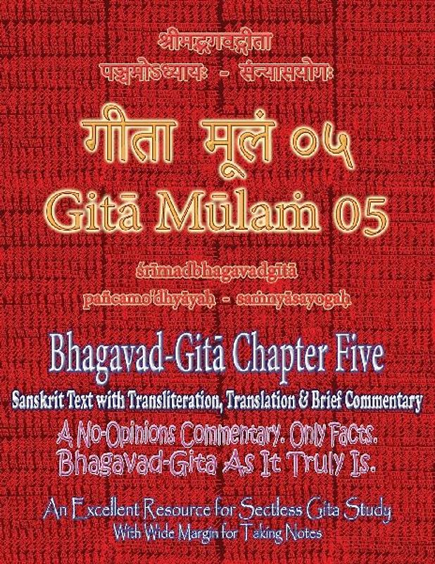 Gita Mulam 05 - Bhagavad Gita Chapter Five
