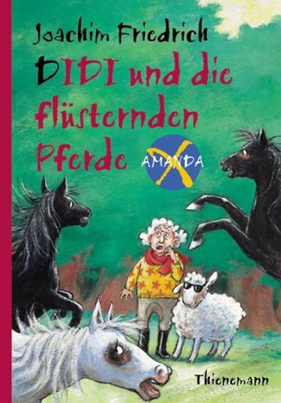 Didi und die flüsternden Pferde