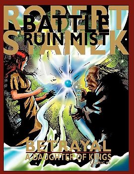 Betrayal (A Daughter of Kings, Comic #1)