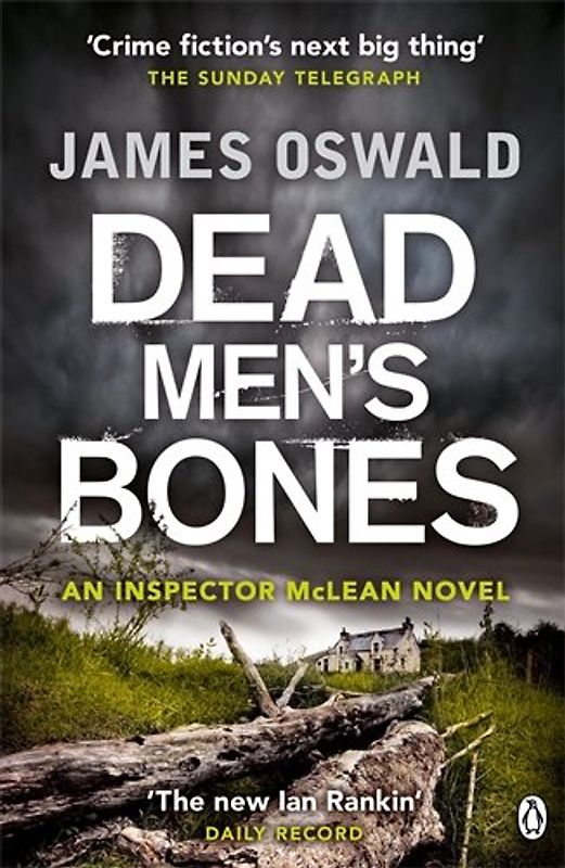 Dead Men's Bones (Inspector Mclean 4) - Oswald, James