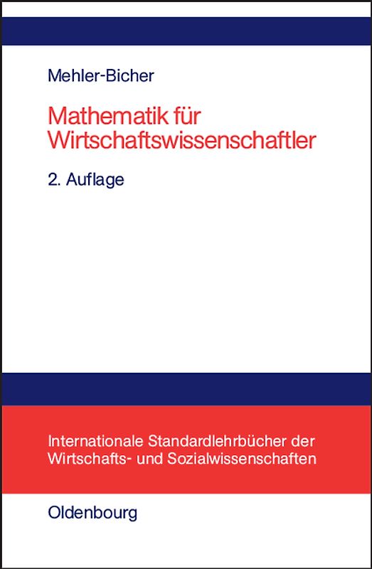 Mathematik für Wirtschaftswissenschaftler