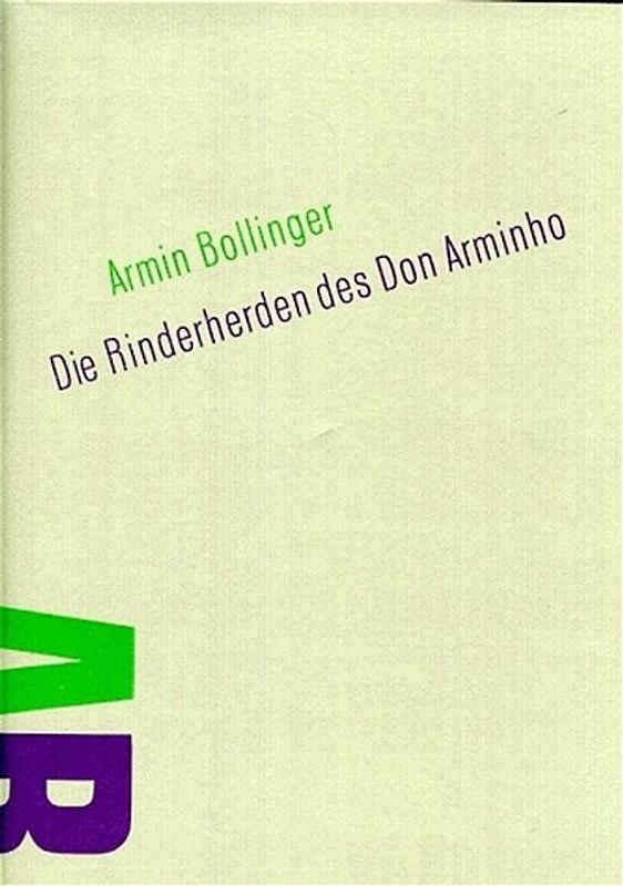 Die Rinderherden des Don Arminho