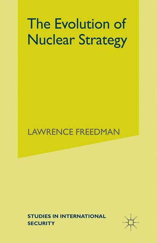 The Evolution of Nuclear Strategy