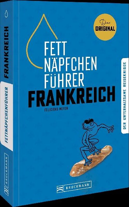 Fettnäpfchenführer Frankreich