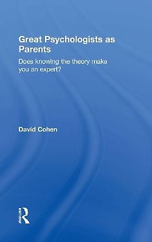 Great Psychologists as Parents