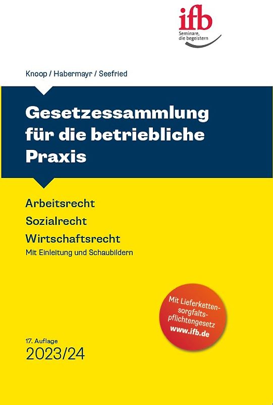Gesetzessammlung für die betriebl. Praxis