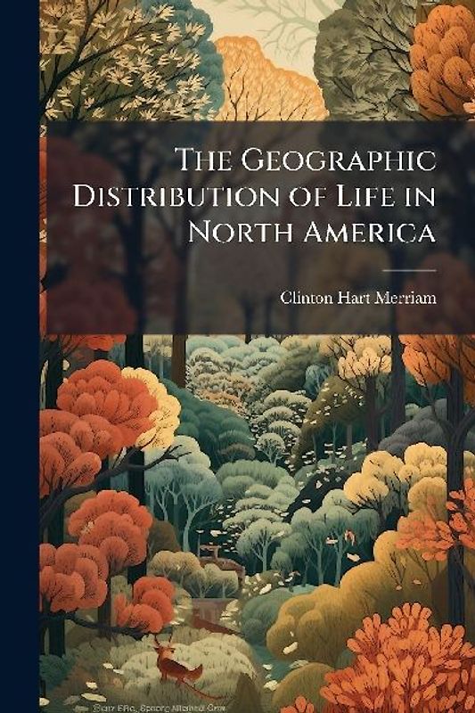 The Geographic Distribution of Life in North America