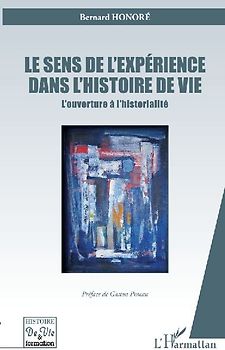 Le sens de l'expérience dans l'histoire de vie