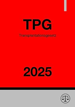 Transplantationsgesetz - TPG 2025