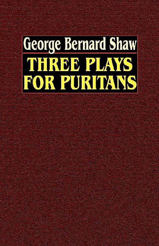Three Plays for Puritans