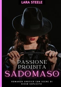 Passione Proibita Sadomaso