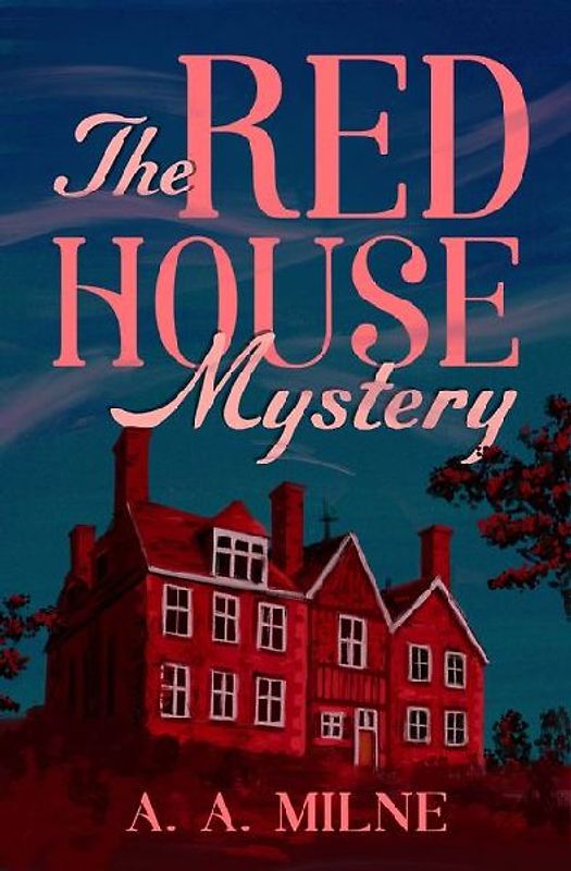 The Red House Mystery