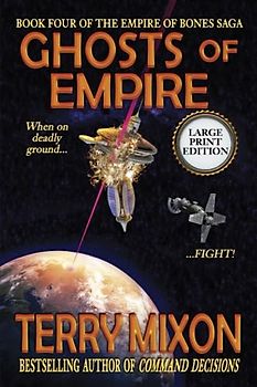 Ghosts of Empire (Book 4 of the Empire of Bones Saga) (Large Print)