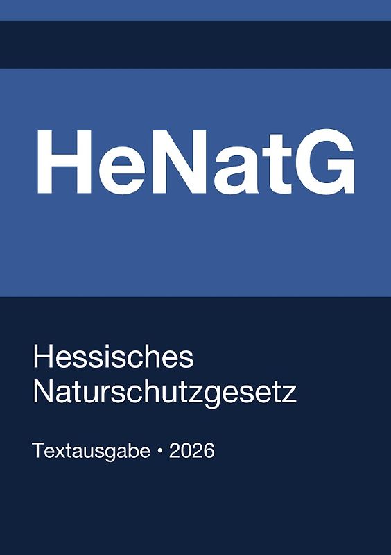HeNatG - Hessisches Naturschutzgesetz 2026