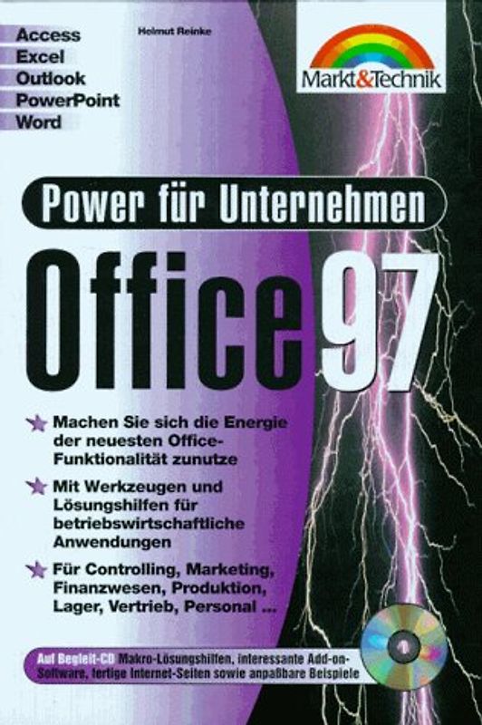 Office 97 Power für's Unternehmen. Werkzeuge für betriebswirtschaftliche Anwendungen in Firma und Büro, attraktive Leistungsansätze und Hilfen für effizienten und komfortablen Einsatz...