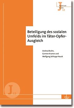 Beteiligung des sozialen Umfelds im Täter-Opfer-Ausgleich