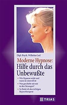 Moderne Hypnose: Hilfe durch das Unbewusste