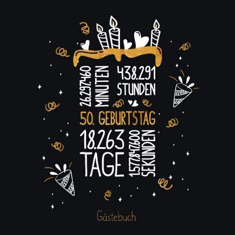 Gästebuch 50. Geburtstag: Geburtstags Deko & Geschenk zur Feier des 50.Geburtstag für Mann oder Frau / 50 Geburtstag Gästebuch / Buch zum Eintragen für Wünsche und Fotos der Gäste