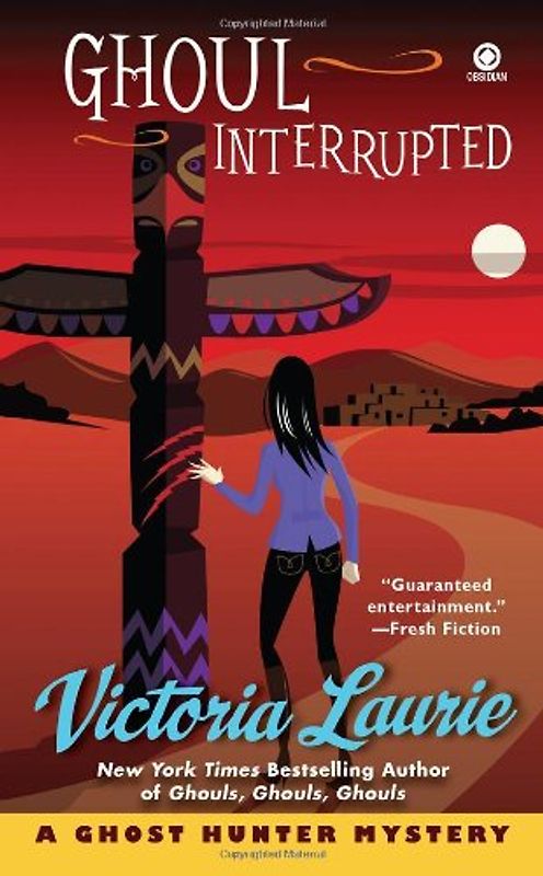 Ghoul Interrupted: A Ghost Hunter Mystery - Victoria Laurie