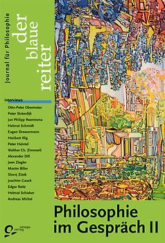 Der Blaue Reiter. Journal für Philosophie / Philosophie im Gespräch II