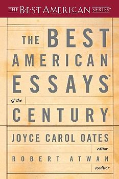The Best American Essays of the Century