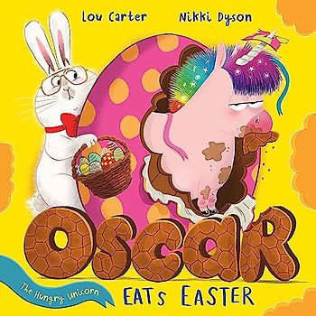 Oscar the Hungry Unicorn Eats Easter
