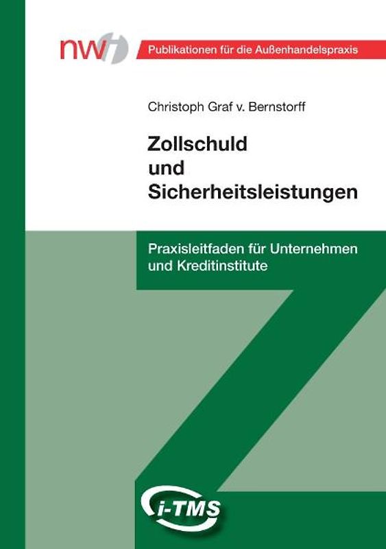 Zollschuld und Sicherheitsleistungen