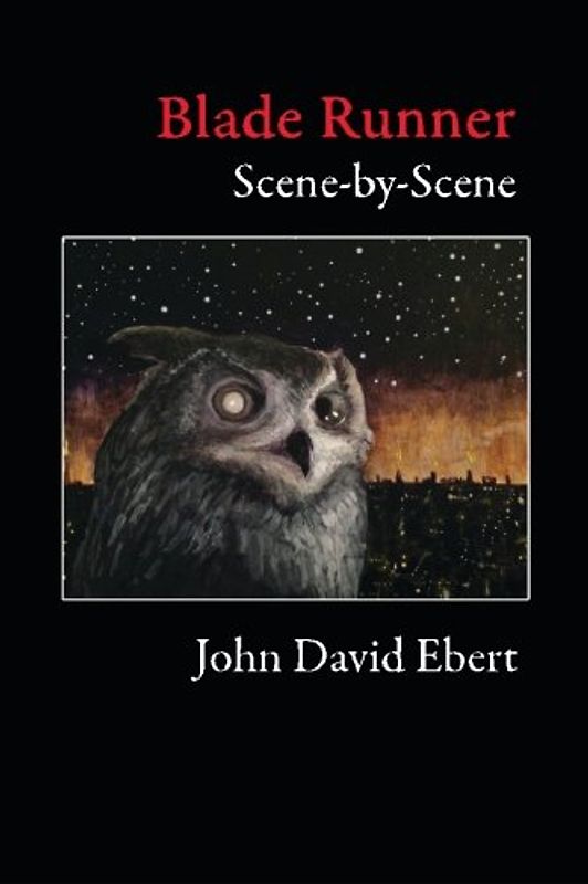 Blade Runner Scene-by-Scene