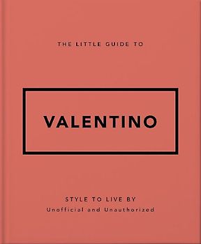 The Little Guide to Valentino
