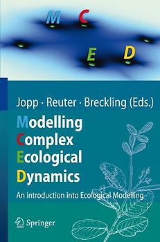 Modelling Complex Ecological Dynamics
