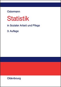 Statistik in Sozialer Arbeit und Pflege