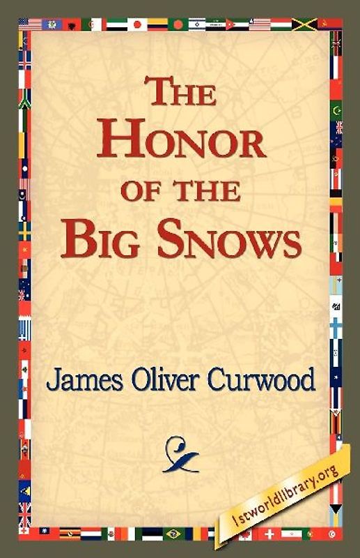 The Honor of the Big Snows